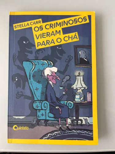 Os Criminosos vieram para o chá 