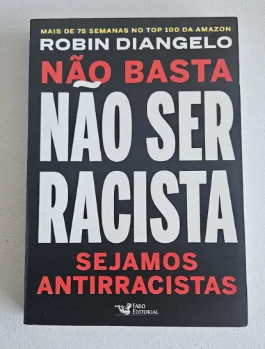 Livro Não Basta Não Ser Racista Robin DiAngelo 