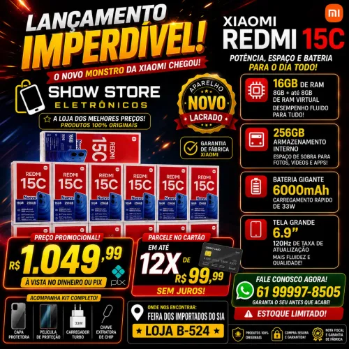 Redmi 15C 16GB/256GB versão global lacrados loja física faço entregas