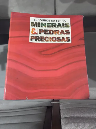 Tesouros da Terra Minerais e Pedras Preciosas