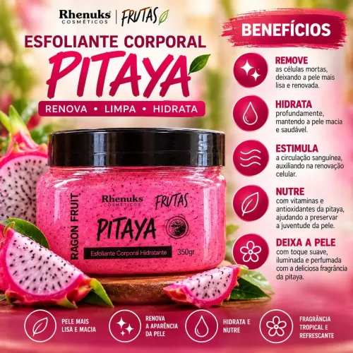 Esfoliante corporal Rhenuks de pitaya.Renova .Limpa.Hidrata