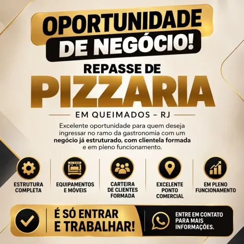 REPASSE DE PIZZARIA COMPLETA EM QUEIMADOS - RJ!
