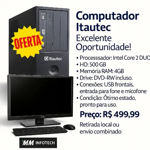 Oferta Especial - Computador Itautec Completo Core 2DUO