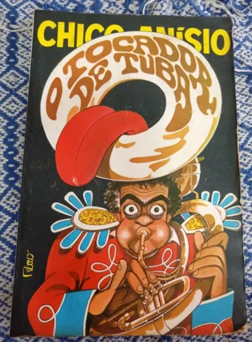 Livro Chico Anísio O Tocador de Tuba