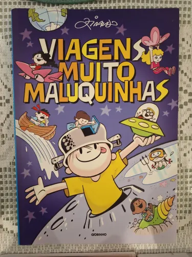 Livro Ziraldo Menino - Viagens Muito Maluquinhas