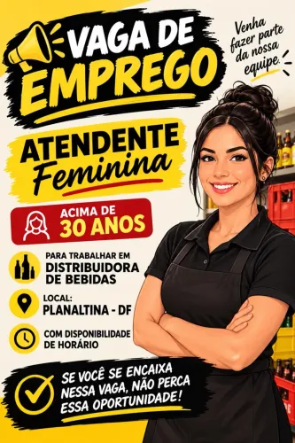 VAGA DE ATENDENTE FEMININA