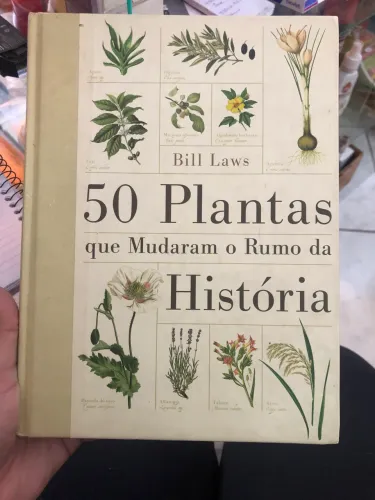 Livro 50 plantas que mudaram o Rumo da história