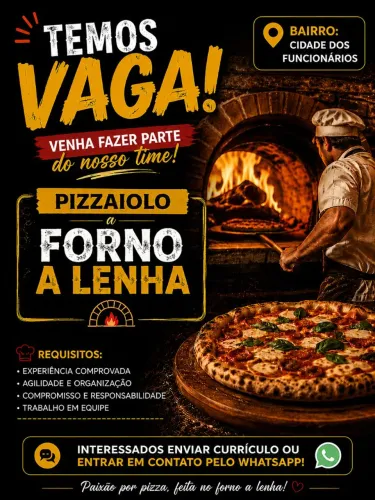 VAGA PARA PIZZAIOLO CIDADE DOS FUNCIONÁRIOS