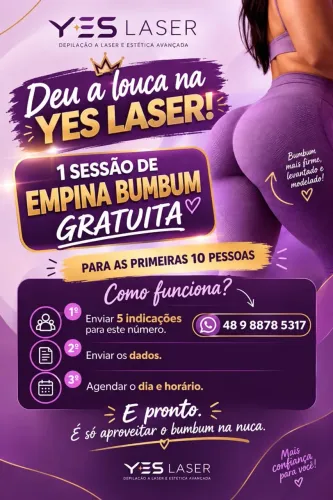 ? 1 Sessão de Empina Bumbum GRATUITA - YES LASER (Vagas Limitadas!)