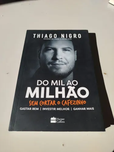 Livro: "Do mil ao milhão: sem cortar o cafezinho", do Thiago Nigro (primo rico)
