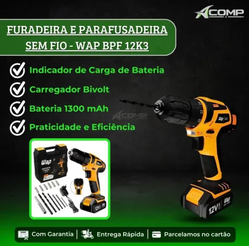 Furadeira e Parafusadeira Wap Bpf 12k3 Sem Fio - Bivolt