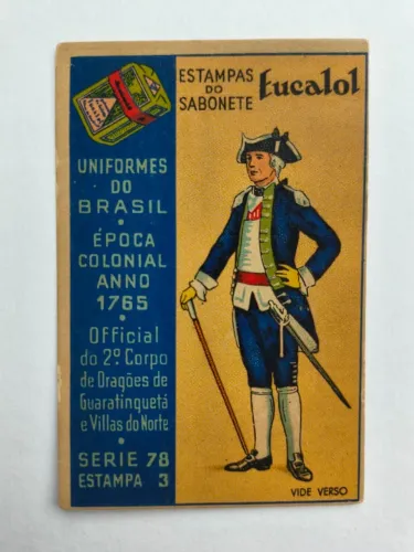 Estampa do sabão Eucalol - uniformes do Brasil 1765 - série 78, estampa 3