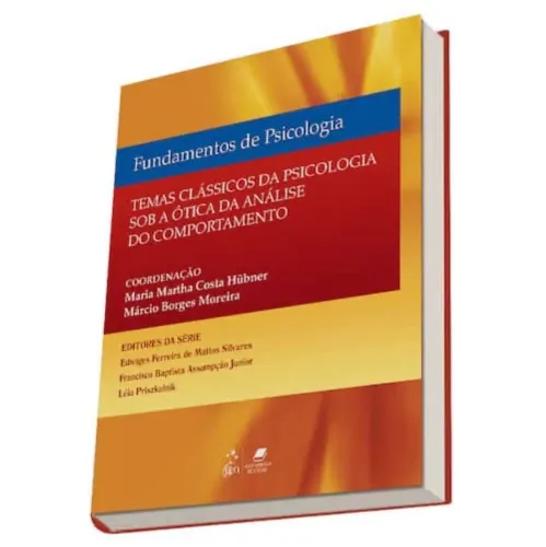 Livro temas clássicos da psicologia sob a ótica da análise do comportamento