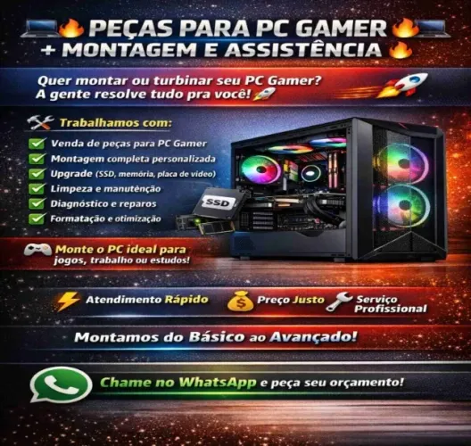 Peças para computador gamer ! fonte, placa de video, cpu completa ! Montagem!