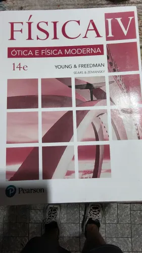 Livro Física IV - Óptica e Física Moderna, Young & Freedman (14ª edição)
