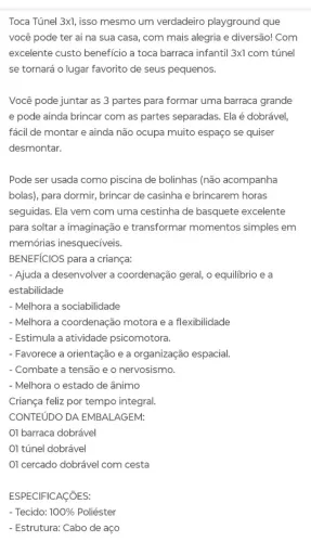 Barraca foguete/ Tenda túnel 