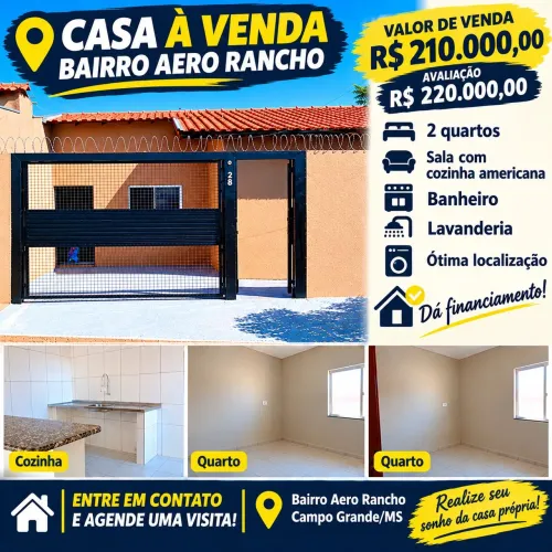 Casa bairro aero rancho valor 210 mil da financiamento está com avaliação de 220 mil 