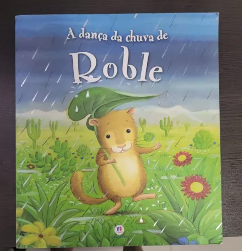 Livro: A Dança da Chuva de Roble