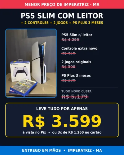 PS5 Slim com leitor + 2 controles + 3 meses de PS Plus ? Menor preço de Imperatriz!