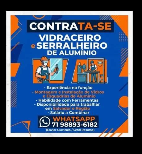 VAGAS PARA VIDRACEIRO , SERRALHEIRO De ALUMÍNIO, ESTALADOR De VIDRO TEMPERADO
