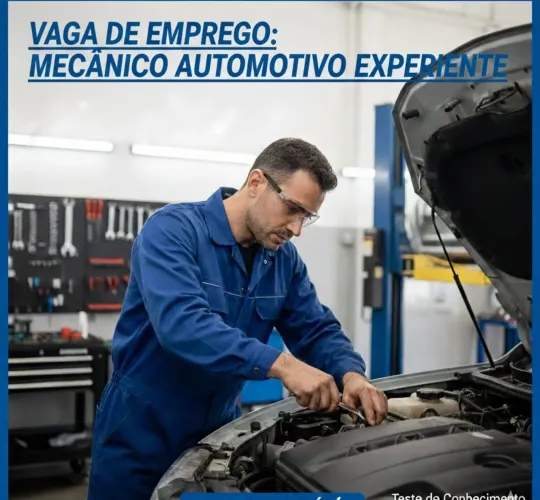 MECÂNICO AUTOMOTIVO VAGA DE EMPREGO