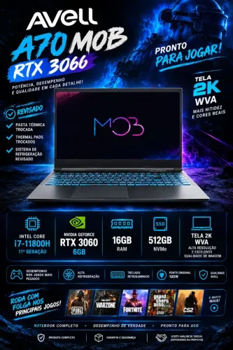 ? NOTEBOOK GAMER AVELL A70 MOB ? RTX 3060 + TELA 2K