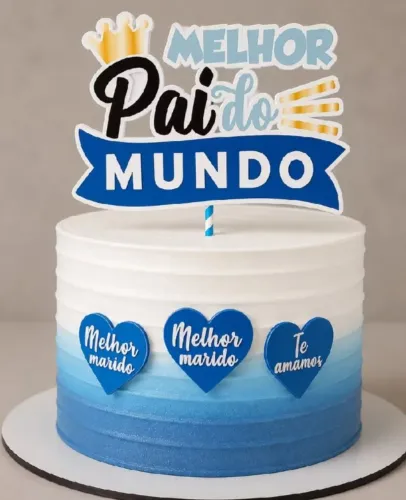 TOPO DE BOLO - TEMA DIA DOS PAIS
