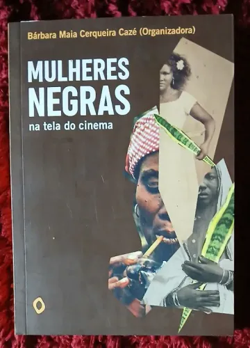 Mulheres Negras na Tela do Cinema