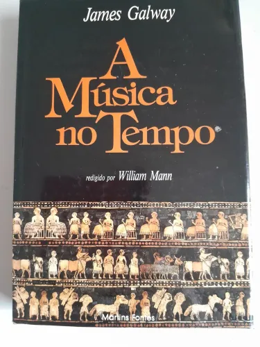 A Música no Tempo - James Galway