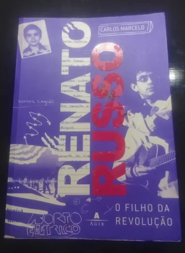 Livro Renato Russo - O Filho da Revolução