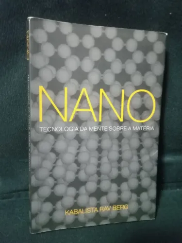 Livro Nano Tecnologia da Mente sobre a Matéria Kabalista Rav Berg