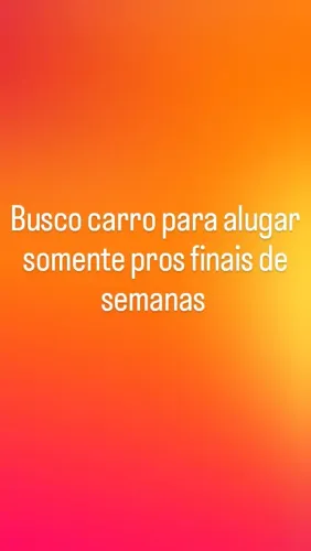 Busco carro para alugar ( finais de semana )
