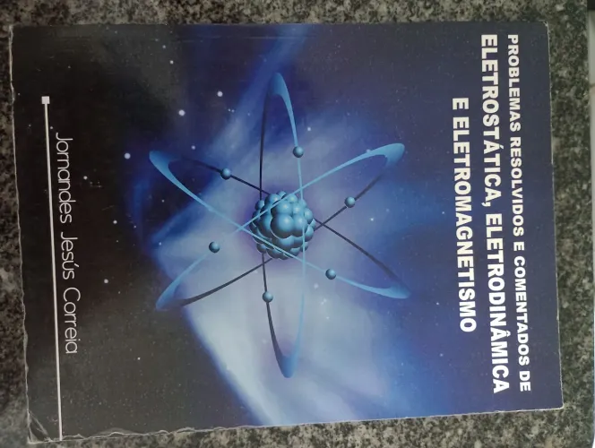 Combo 3 livros Física ? Eletricidade, Eletromagnetismo e Problemas Resolvidos