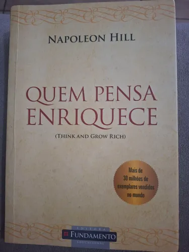 Livro: Quem pensa enriquece