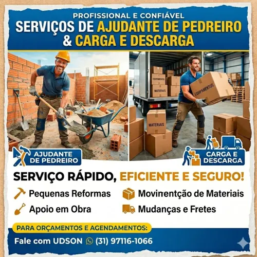 Faço serviços de ajudante de pedreiro e carga e descarga