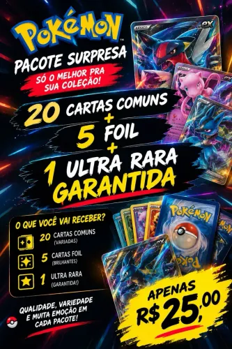 PACOTE SURPRESA POKÉMON - 25 CARTAS + ULTRA RARA GARANTIDA!