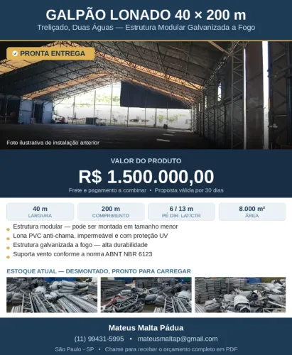 GALPÃO MODULAR LONADO 40 × 200 m