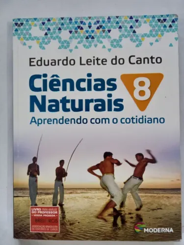 Livro Ciências Naturais 8 - Eduardo Leite do Canto