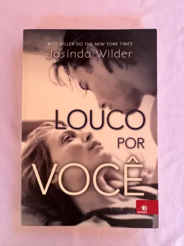 Louco por você - Jasinda Wilder
