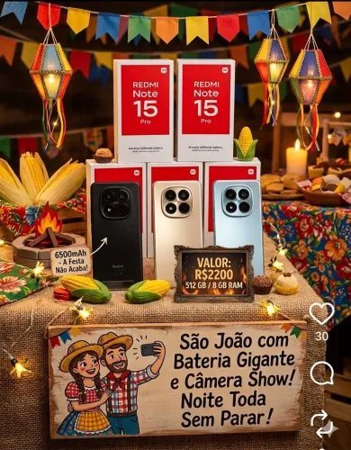 Note 15 pro promoção de são João 