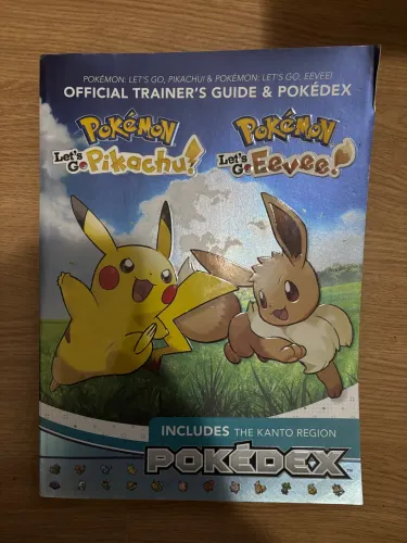 Pokémon Let?s Go, Pikachu! & Pokémon Let?s Go, Eevee! - Official Trainer?s Guide & Pokédex
