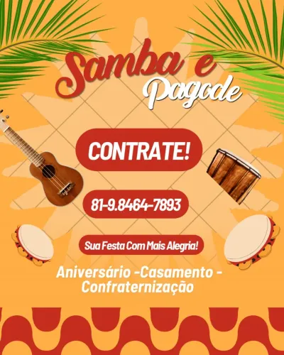 Contrate Grupo ou Banda de Pagode e Samba!