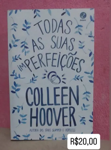 Livro "Todas As Suas Imperfeições" - Colleen Hoover (Usado / Ótimo Estado)