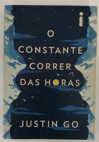O Constante Correr das Horas - Justin Go