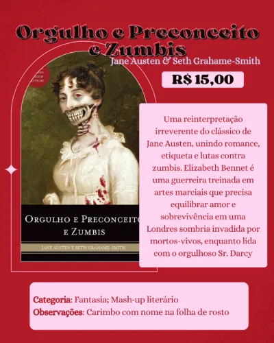 livro orgulho e preconceito e zumbis jane austen