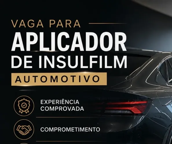 Contrata-se aplicador de insulfilm automotivo