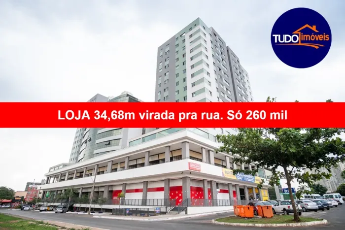 VENDA LOJAS 34M 267 MIL, VIRADA PRA RUA - ORION, VENDAS PELA CONSTRUTORA OU PELO BRB CONOS