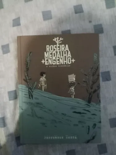 HQ ROSEIRA, MEDALHA, ENGENHO E OUTRAS HISTÓRIAS (CAPA DURA)