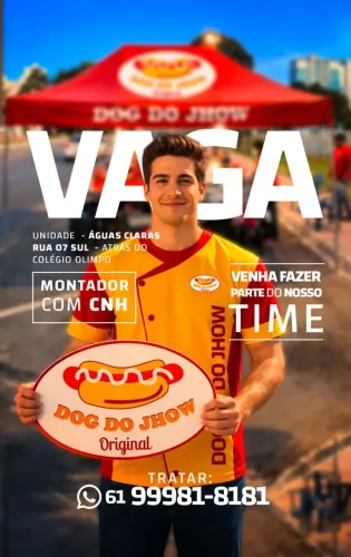 Dog do Jhow contrata montador com CNH - Águas Claras