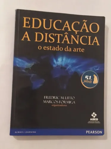 Livro Educação a Distância - O estado da arte  * R$50 CADA LIVRO.